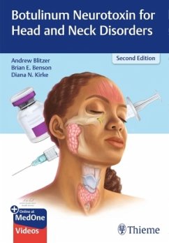 Botulinum Neurotoxin for Head and Neck Disorders von Thieme Publishers New York / Thieme, Stuttgart